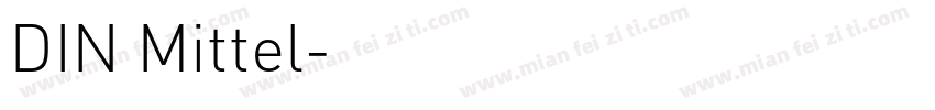 DIN Mittel字体转换
